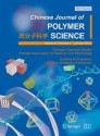 Chinese Journal Of Polymer Science