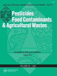 Journal Of Environmental Science And Health Part B-pesticides Food Contaminants And Agricultural Wastes