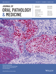 Journal Of Oral Pathology & Medicine