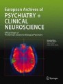 European Archives Of Psychiatry And Clinical Neuroscience