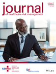 Journal of healthcare risk management : the journal of the American Society for Healthcare Risk Management