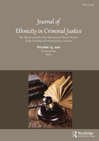 Journal Of Ethnicity In Criminal Justice