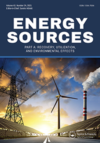 Energy Sources Part A-recovery Utilization And Environmental Effects