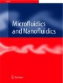 Microfluidics And Nanofluidics