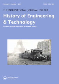 International Journal For The History Of Engineering & Technology