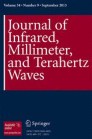 Journal Of Infrared Millimeter And Terahertz Waves