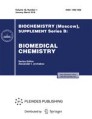 Biochemistry Moscow-supplement Series B-biomedical Chemistry