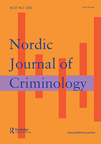 Nordic Journal of Criminology